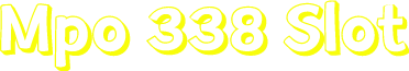 Mpo 338 Slot